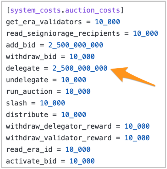 Figure 1: Delegation cost is defined in the chainspec.toml file of a Casper network
