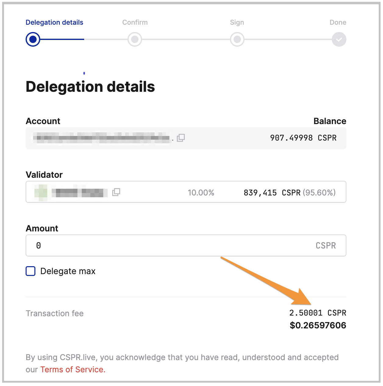 Figure 2 : On Testnet or Mainnet, the transaction fee for a delegation is a little bit higher than 2.5 CSPR.